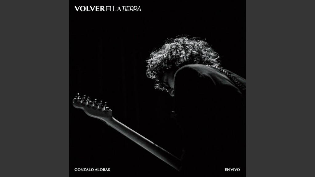 Gonzalo Aloras Volver a la Tierra